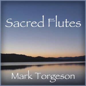 Sacred Flutes