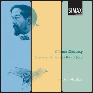 Claude Debussy: Complete Works for Piano Solo, Vol. I-III