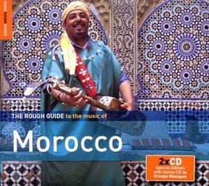 The Rough Guide To The Music Of Morocco