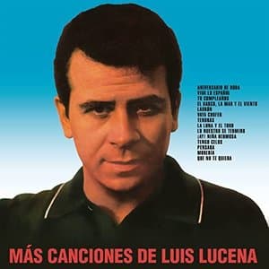 Mas Canciones de Luis Lucena (Remasterizado 2021)