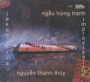 Ngau Hung Tranh (Tranh Improvisation)