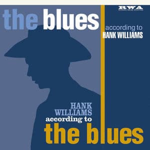 The Blues According to Hank Williams