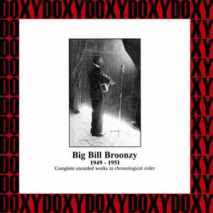 Big Bill Broonzy in Chronological Order, 1949-1951
