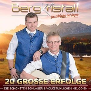 20 grosse Erfolge - Die schonsten Schlager & volkstumlichen Melodien
