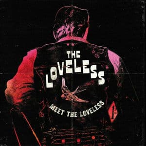 Meet the Loveless