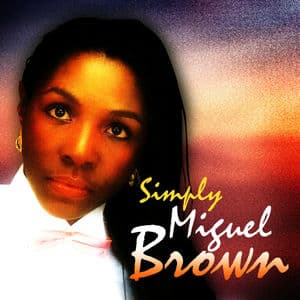 Simply Miquel Brown