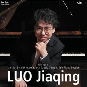 Luo Jiaqing Winner of the 8th Sendai International Music Competition Piano Section