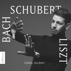 Bach/Schuber/Liszt: Works for Piano