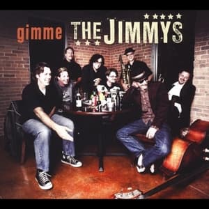 Gimme The Jimmys