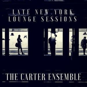 Late New York Lounge Sessions