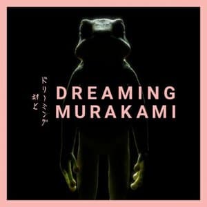 Dreaming Murakami (Original Score)