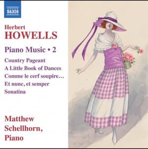 Howells: Piano Music, Vol. 2