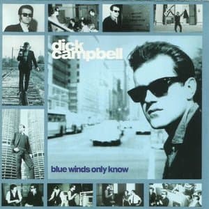 Blue Winds Only Know