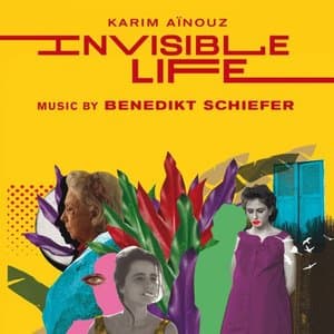 Invisible Life (Original Motion Picture Soundtrack)