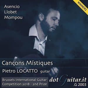 Cancons Mistiques (Winners - Brussels International Guitar Competition 2018 - 2Nd Prize)