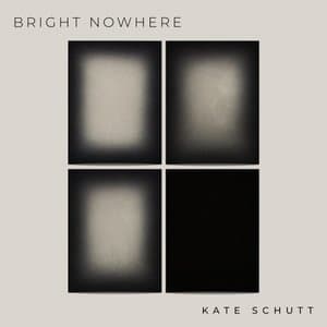 Bright Nowhere