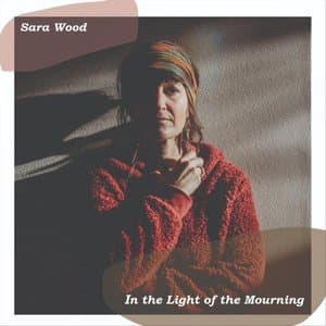 In the Light of the Mourning