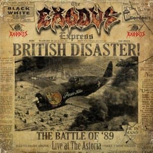 British Disaster: The Battle of 89 (Live At The Astoria)