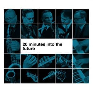 20 Minutes Into the Future