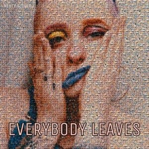 Everybody Leaves