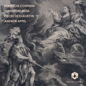 Couperin: Pieces de clavecin, Vol. 1