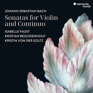J. S. Bach: Sonatas for Violin and Continuo