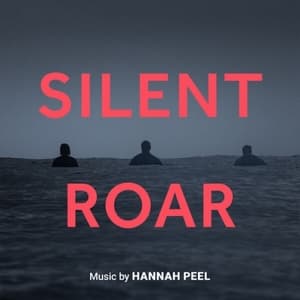 Silent Roar (Original Film Soundtrack)