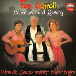 Wenn die Sonne versinkt in den Bergen - Hausmusik und Gesang