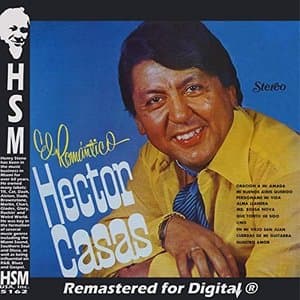 Hector Casas el Romantico