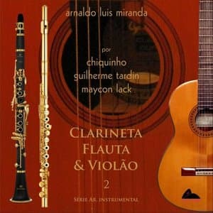 Clarineta Flauta & Violao, Vol. 2