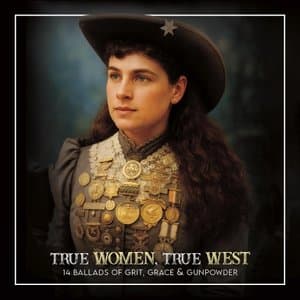 True Women, True West