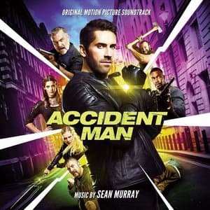 Accident Man (Original Motion Picture Soundtrack)
