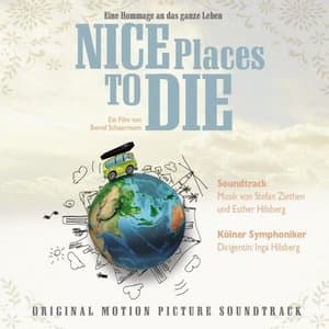 Nice Places to Die (Original Motion Soundtrack)