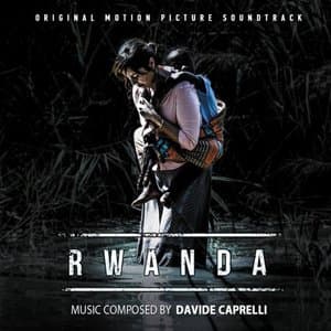 Rwanda (Original Motion Picture Soundtrack)