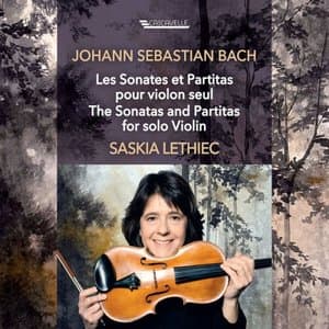 J.S. Bach: The Sonatas and Partitas for solo Violin