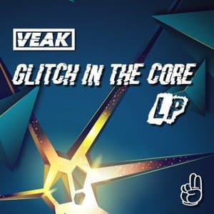 Glitch In The Core LP