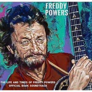 The Spree Of 83: The Life And Times Of Freddy Powers Official Book Soundtrack