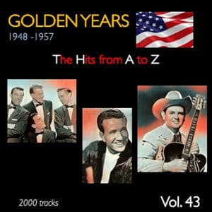 Golden Years 1948-1957 · The Hits from A to Z · , Vol. 43