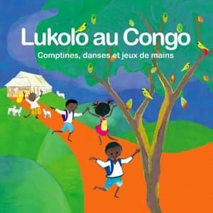 Congo Songs and Rhythms to Dance