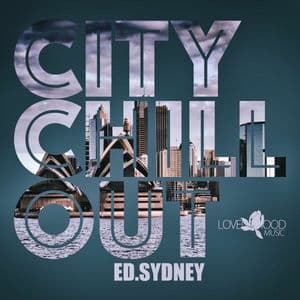 Citychill-Out, Ed. Sydney