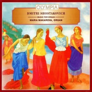 Dmitri Shostakovich: Music for Organ