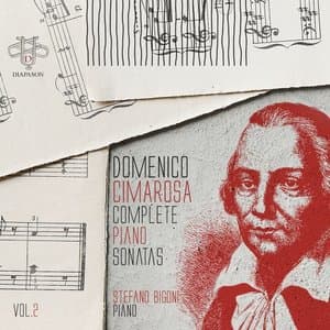 Domenico Cimarosa: Complete Piano Sonatas, Vol.2