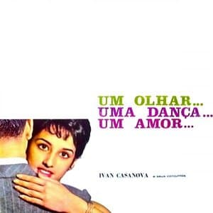 Um Olhar... Uma Danca... Um Amor