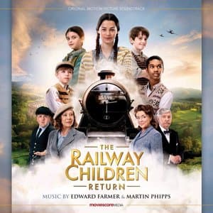 The Railway Children Return (Original Motion Picture Soundtrack)
