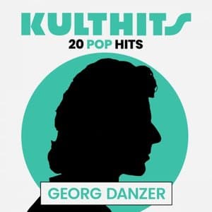 KULTHITS: Georg Danzer - 20 Pop Hits