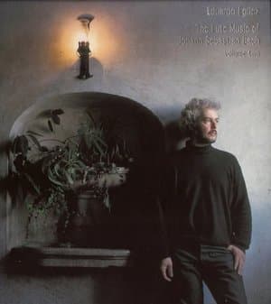 The Lute Music of Johann Sebastian Bach, Volume Two