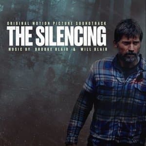 The Silencing (Original Motion Picture Soundtrack)