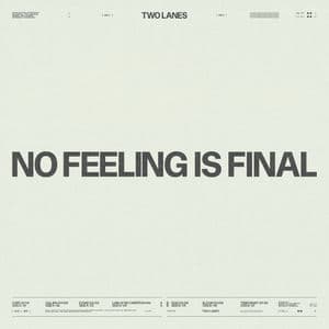 No Feeling Is Final