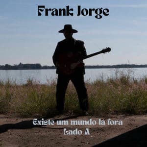 Existe um Mundo Lá Fora - Lado A