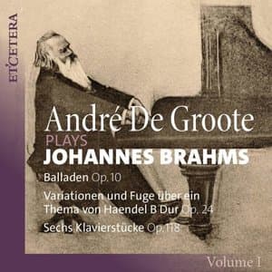 Brahms: Complete Piano Works, Vol. 1-5
